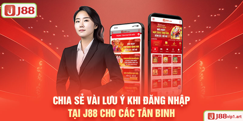 Đăng Nhập J88 - Cam Kết Bảo Mật Và Tiện Ích Cho Người Dùng Chia Sẻ Vài Lưu Ý Khi Đăng Nhập Tại J88 Cho Các Tân Binh